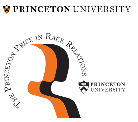  The Princeton Prize in Race Relations